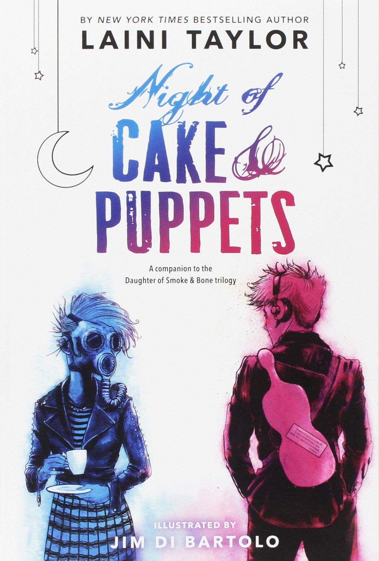 Book cover of Night Of Cake & Puppets by Laini Taylor