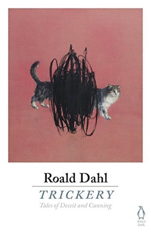 Book cover of Trickery by Roald Dahl