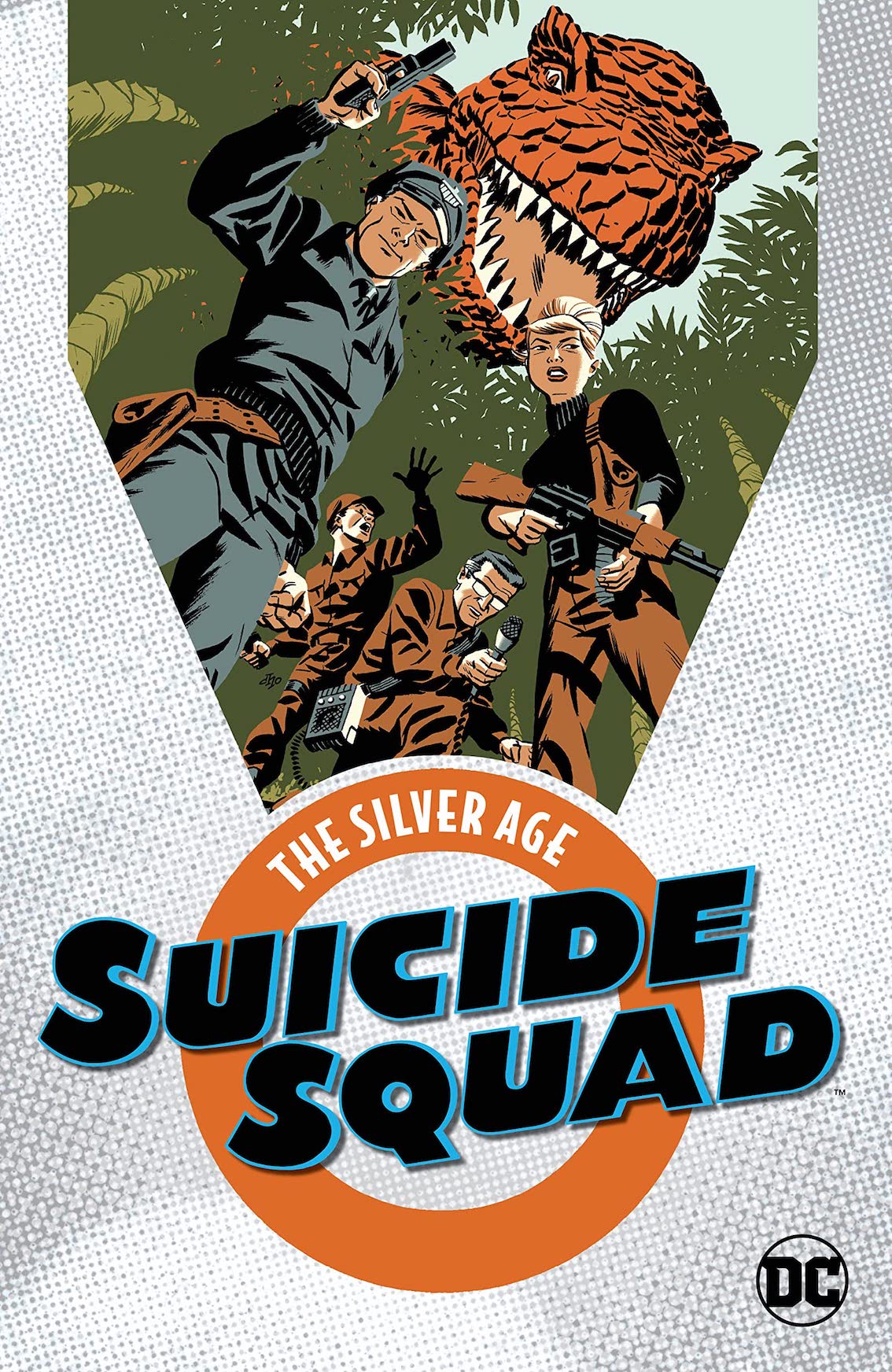 Book cover of Suicide Squad: The Silver Age by Robert Kanigher