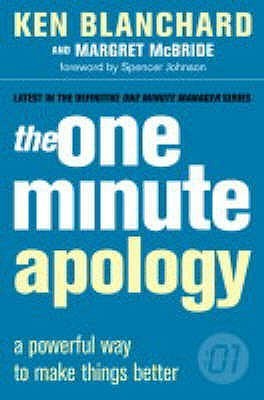 Book cover of The One Minute Apology by et.a Ken Blanchard