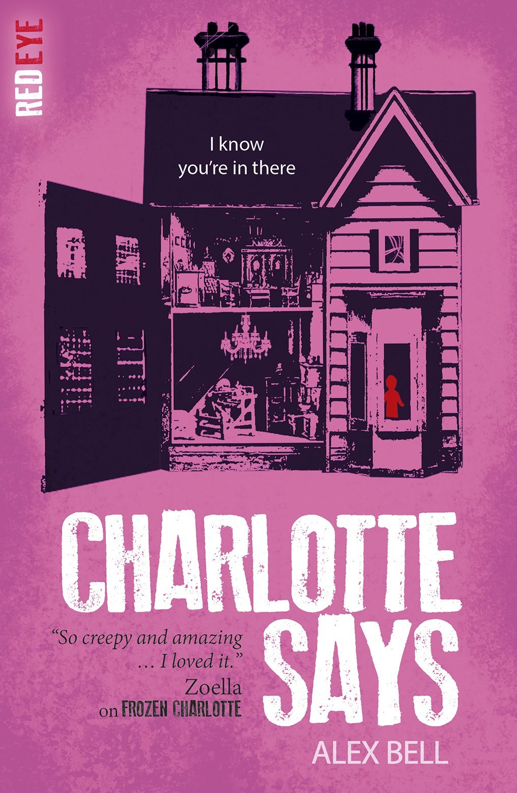 Book cover of Charlotte Says by Alex Bell