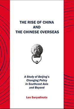 Book cover of The Rise Of China And The Chinese Overseas by Leo Suryadinata