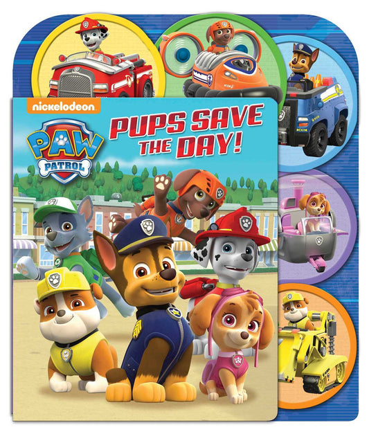 Book cover of Nickelodeon PAW Patrol: Pups Save the Day!: Sliding Tab by Nickelodeon Publishing