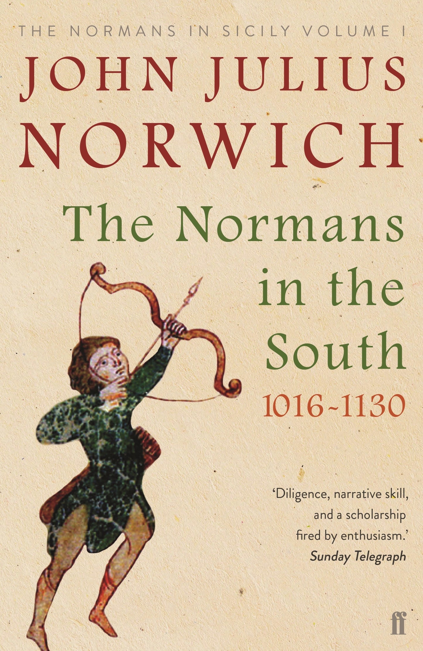 Book cover of The Normans In The South by John Julius Norwich