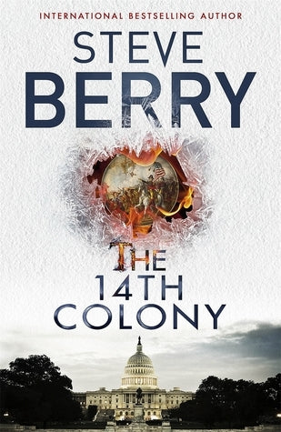 Book cover of The 14th Colony by Steve Berry