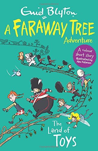 Book cover of The Land Of Toys by Enid Blyton, Alex Paterson (Illus.)