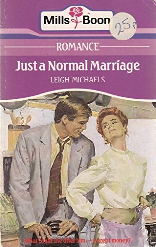 Book cover of Just a Normal Marriage by Leigh Michaels