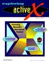 Book cover of Exploring Activex: Harnessing Microsoft's New Internet Standard by Shannon R. Turlington
