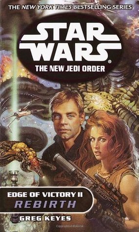 Book cover of Edge Of Victory Ii: Rebirth by Greg Keyes, J. Gregory Keyes