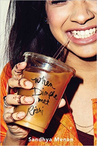 Book cover of When Dimple Met Rishi by Sandhya Menon