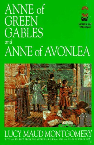 Book cover of Anne Of Green Gables And Anne Of Avonlea by L.M. Montgomery