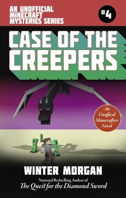 Book cover of The Case Of The Creepers by Winter Morgan