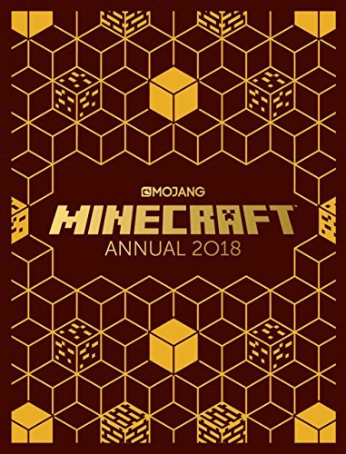 Book cover of Minecraft Annual 2018 by Mojang AB, Egmont Publishing UK