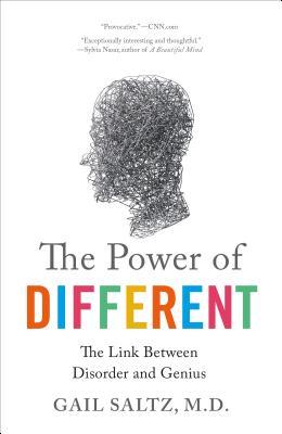 Book cover of The Power Of Different: The Link Between Disorder And Genius by Gail Saltz