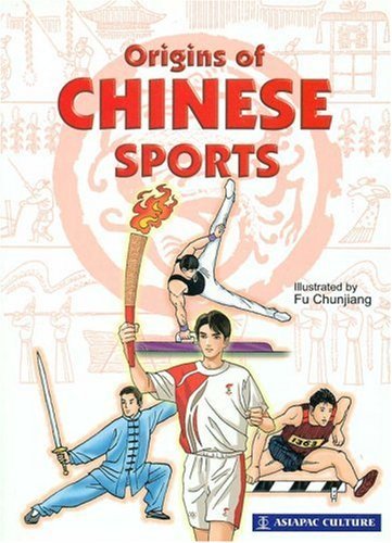 Book cover of Origins Of Chinese Sports by Fu Chunjiang