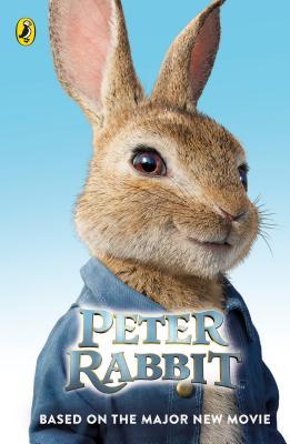 Book cover of Peter Rabbit The Movie by Nicolette Kaponis (Adapter), Beatrix Potter