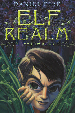 Book cover of The Low Road by Daniel Kirk