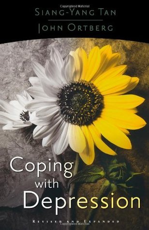 Book cover of Coping With Depression by Siang-Yang Tan, John Ortberg Jr.