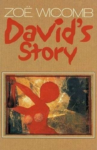 Book cover of Davids Story by Zoë Wicomb