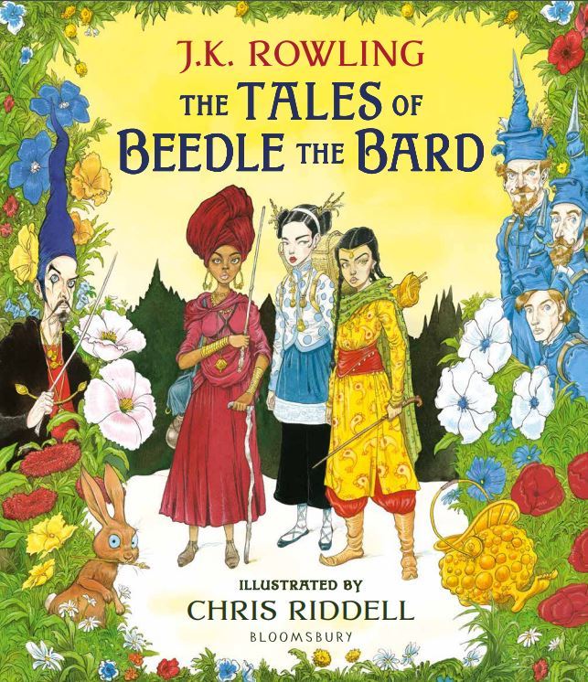 Book cover of The Tales Of Beedle The Bard by J.K. Rowling, Chris Riddell (Illus.)