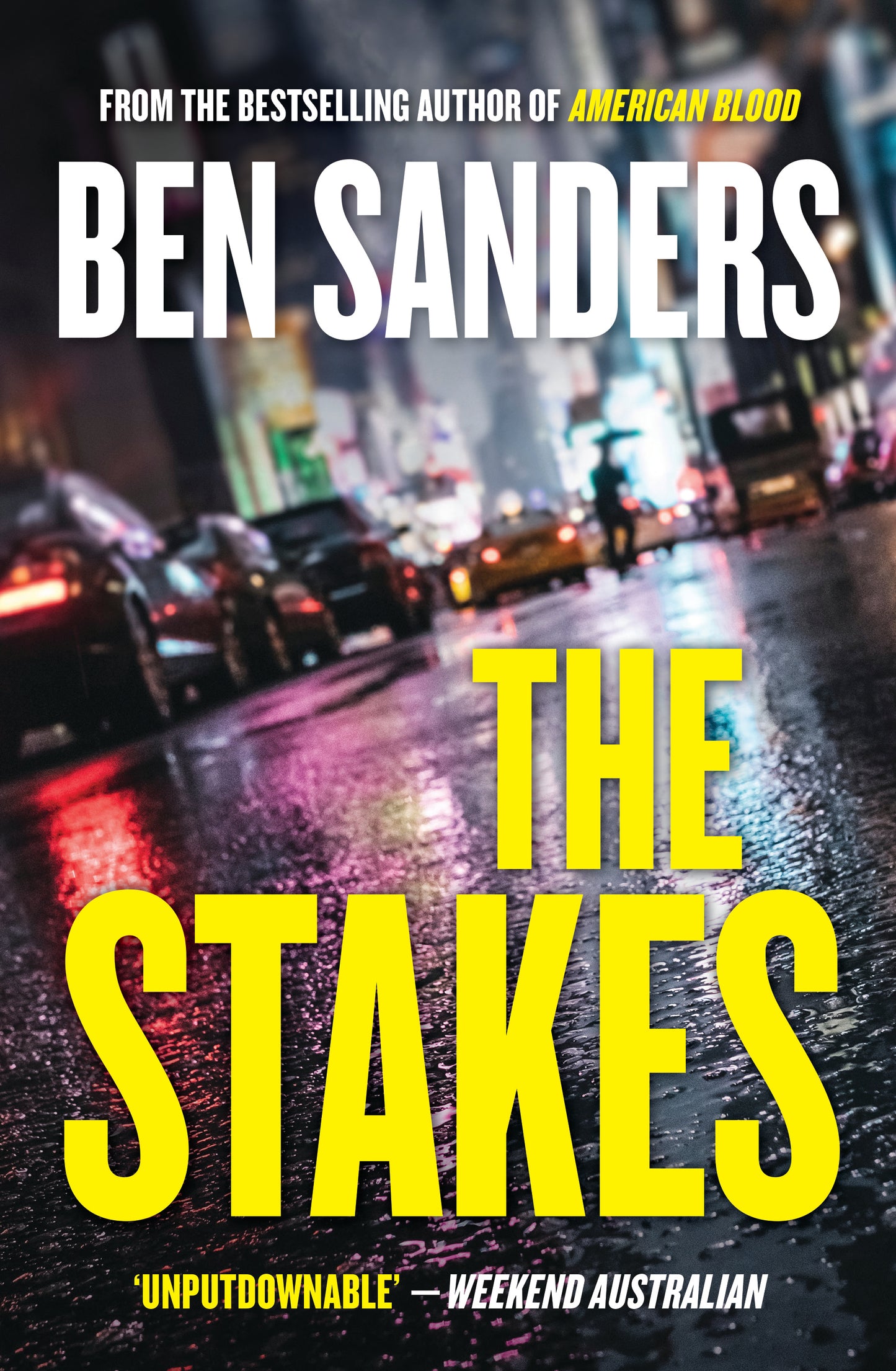 Book cover of The Stakes by Ben Sanders