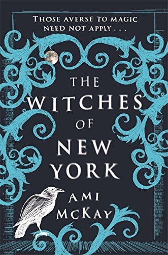 Book cover of The Witches Of New York by Ami McKay