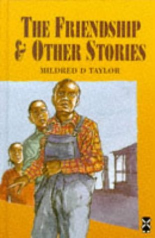 Book cover of New Windmills: "The Friendship" and Other Stories by Mildred D. Taylor