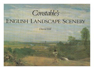 Book cover of Constable's English Landscape Scenery by David Hill