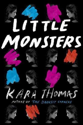 Book cover of Little Monsters by Kara Thomas