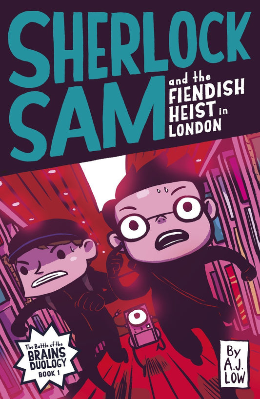 Book cover of Sherlock Sam And The Fiendish Heist In London by A.J. Low, Adan Jimenez, Felicia Low-Jimenez, Drewscape (Illus.)