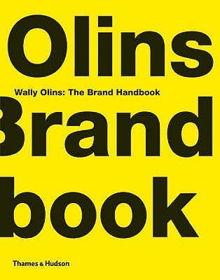 Book cover of Wally Olins The Brand Handbook /anglais by OLINS WALLY