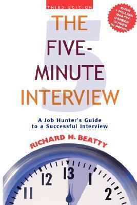 Book cover of The Five-Minute Interview by Richard H. Beatty