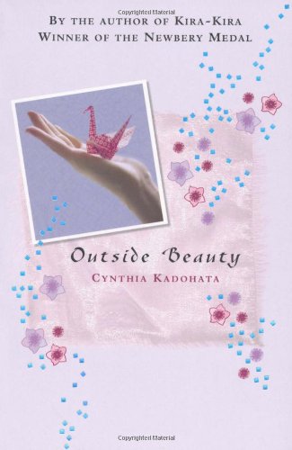 Book cover of Outside Beauty by Cynthia Kadohata