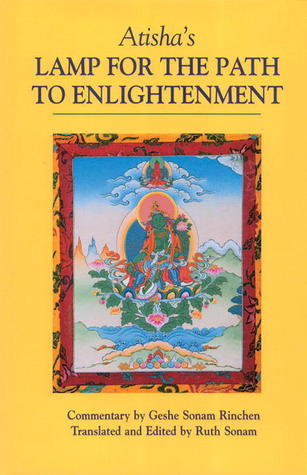 Book cover of Atisha's Lamp For The Path To Enlightenment by Atisha, Sonam Rinchen (Commentary), Ruth Sonam (Ed.)