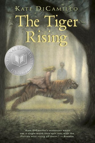 Book cover of The Tiger Rising by Kate DiCamillo