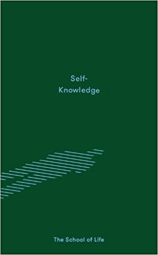 Book cover of Self-Knowledge by The School of Life