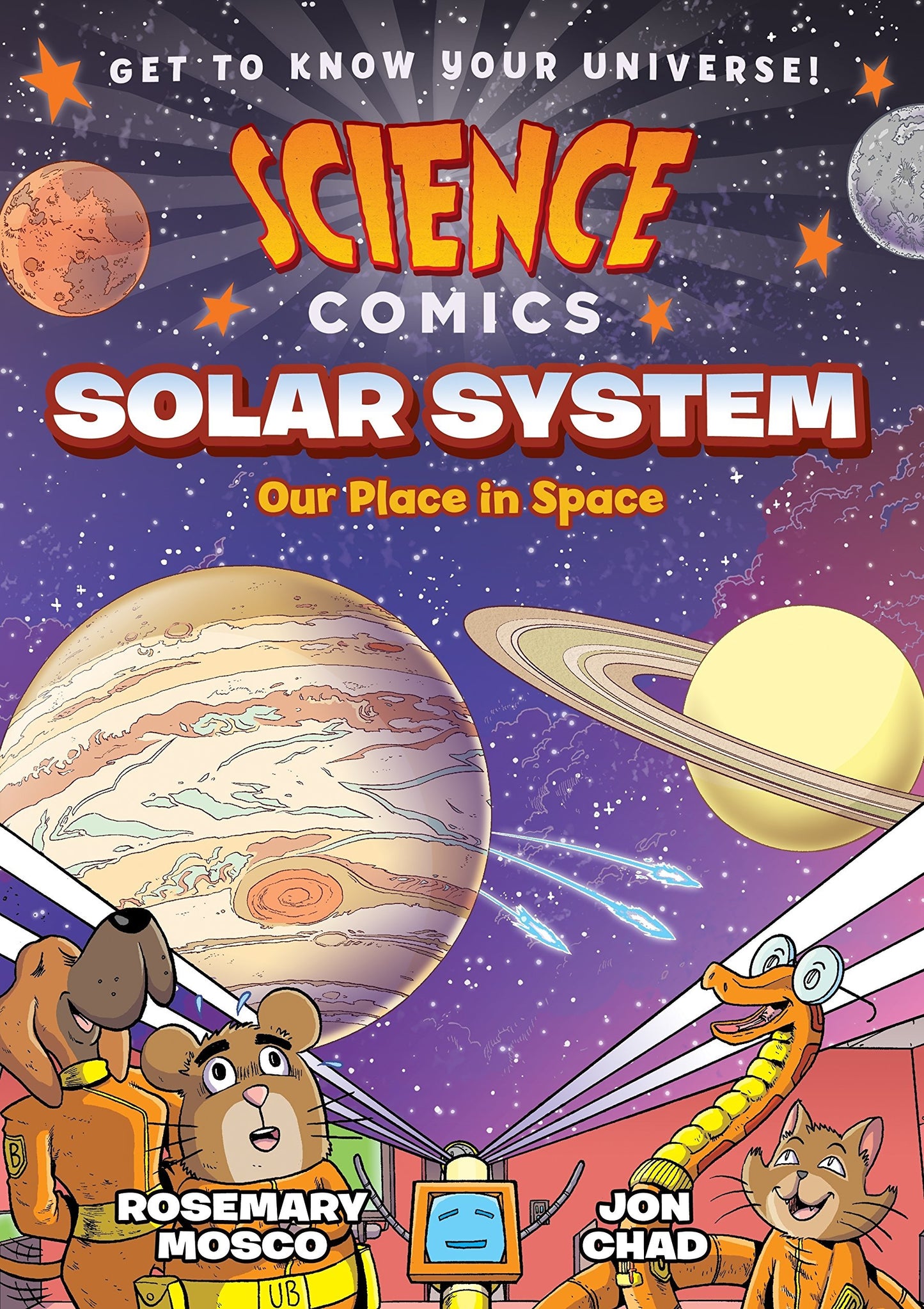 Book cover of Solar System: Our Place In Space by Rosemary Mosco, Jon Chad (Illus.)