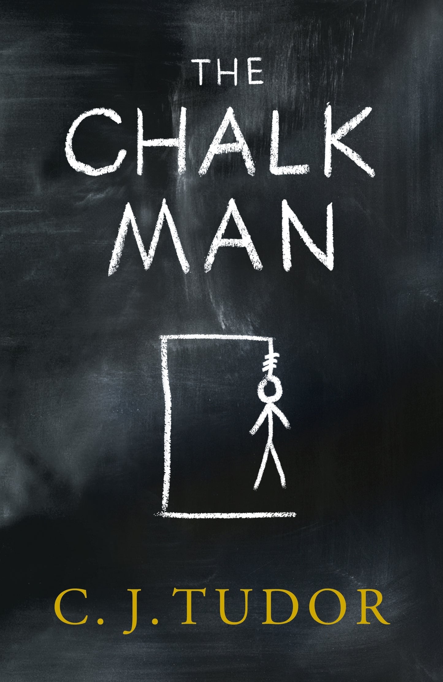 Book cover of The Chalk Man by C.J. Tudor