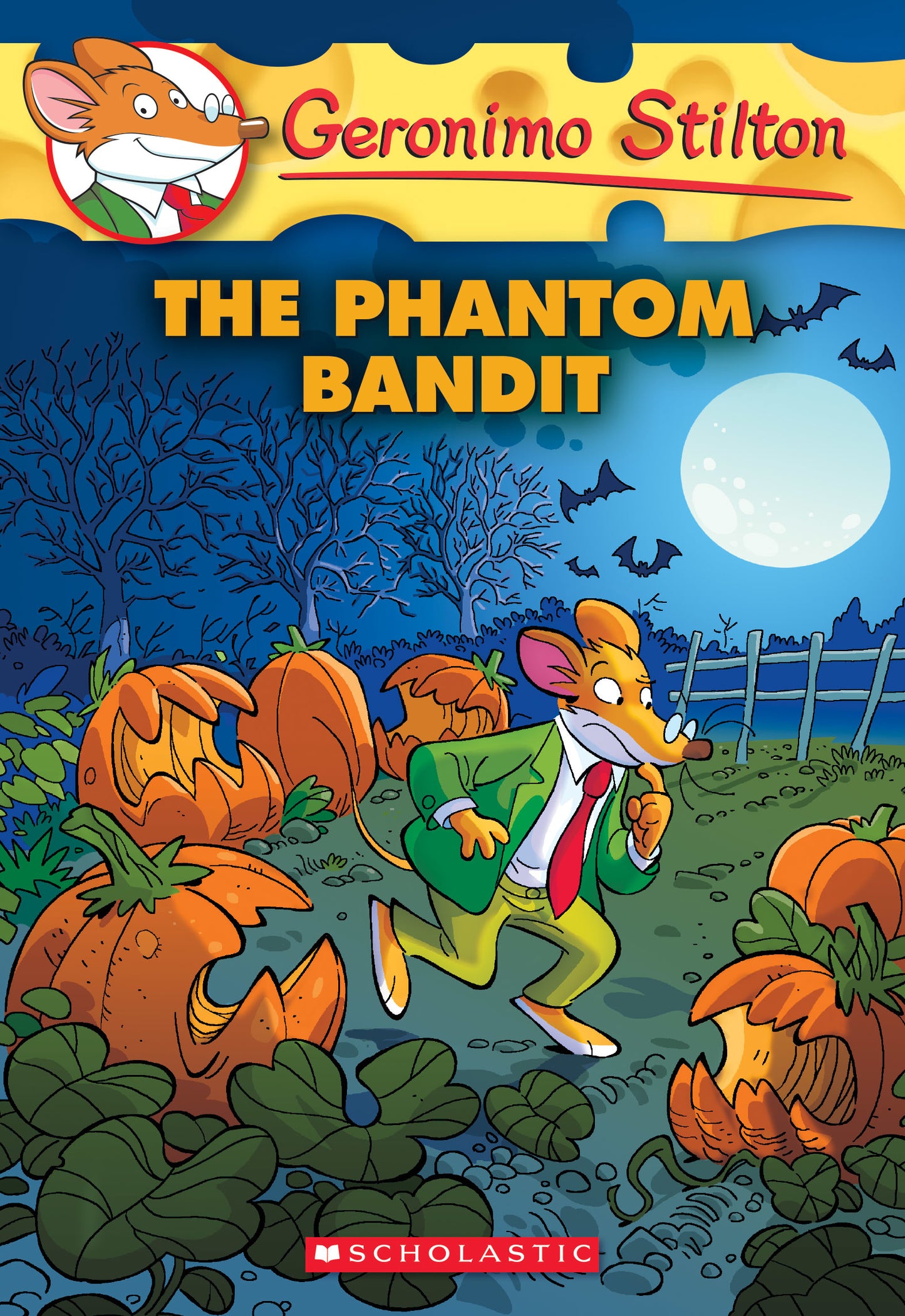 Book cover of The Phantom Bandit by Geronimo Stilton