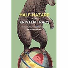 Book cover of Half-Hazard: Poems by Kristen Tracy