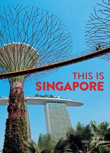 Book cover of This Is Singapore by Kim Inglis, Jacob Termansen