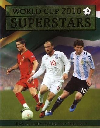 Book cover of World Cup 2010 Superstars by Paul Fisher