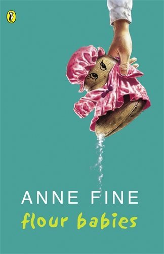 Book cover of Flour Babies by Anne Fine