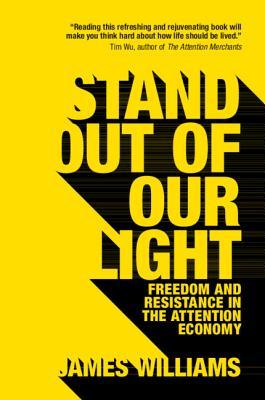 Book cover of Stand Out of Our Light by James Williams