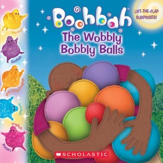 Book cover of The Wobbly Bobbly Balls by Scholastic Inc.