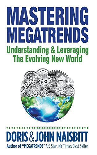 Book cover of Mastering Megatrends by Doris Naisbitt, John Naisbitt