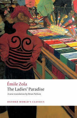 Book cover of The Ladies’ Paradise by Émile Zola, Brian Nelson (Trans.)