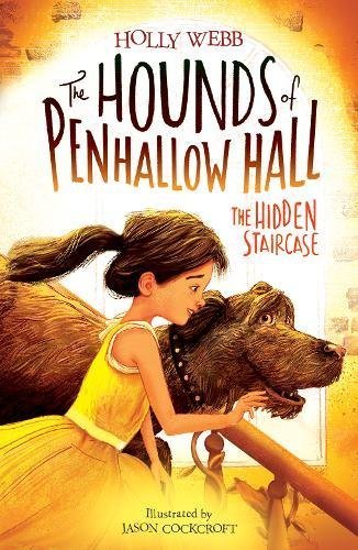Book cover of The Hidden Staircase by Holly Webb (Artist)