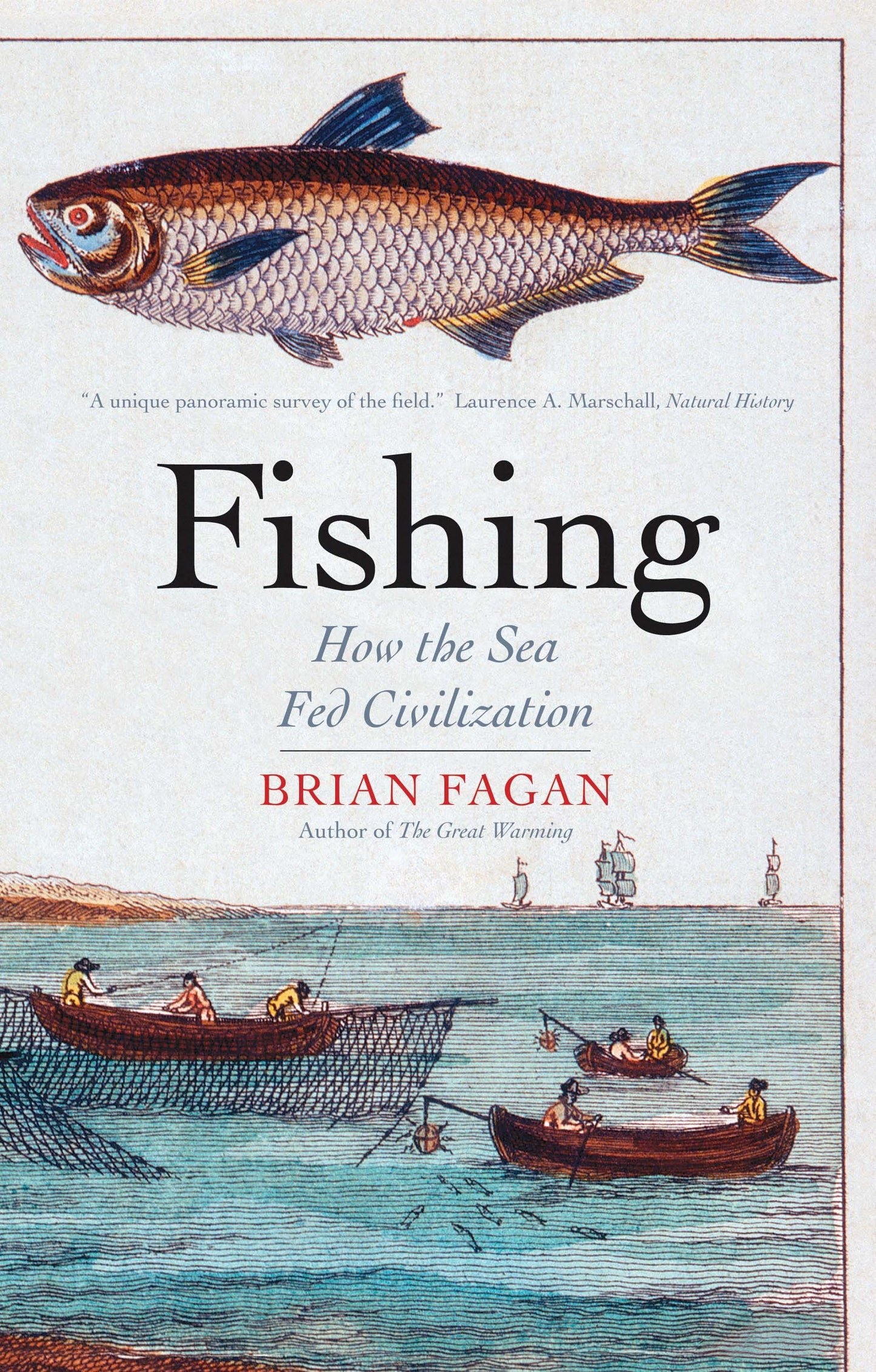 Book cover of Fishing: How The Sea Fed Civilization by Brian M. Fagan
