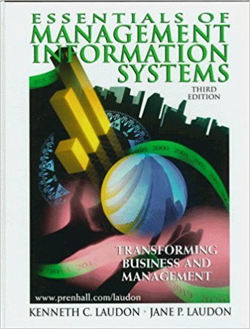 Book cover of Essentials Of Management Information Systems by Kenneth C. Laudon (Illus.), Jane P. Laudon